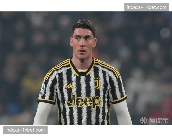 弗拉霍维奇尤文关键战破门 塞尔维亚高中锋头球威胁突出